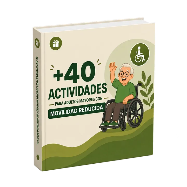 +40 Actividades para Adultos Mayores con Movilidad Reducida